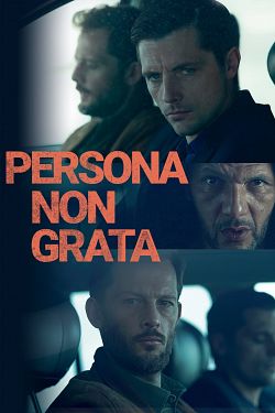 Persona non grata FRENCH WEBRIP 1080p 2019