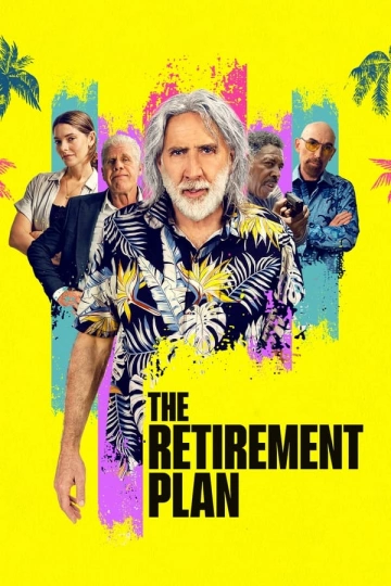 The Retirement Plan FRENCH WEBRIP 720p 2023