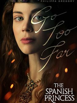 The Spanish Princess S02E02 VOSTFR HDTV