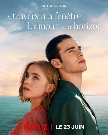 À travers ma fenêtre : L'amour pour horizon FRENCH WEBRIP 720p 2023