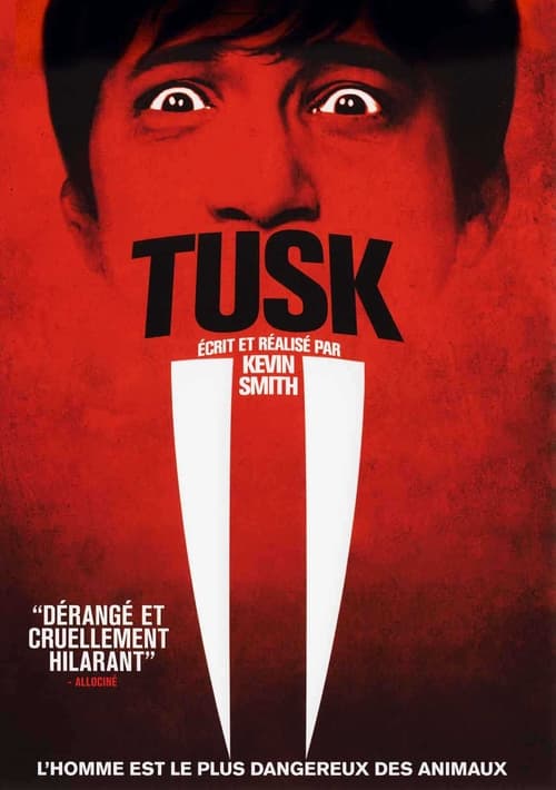 Tusk FRENCH DVDRIP 2014