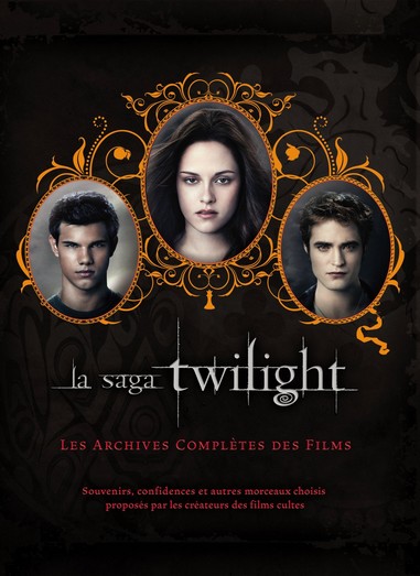 Twilight La Saga FRENCH HDLight 1080p 2008-2012