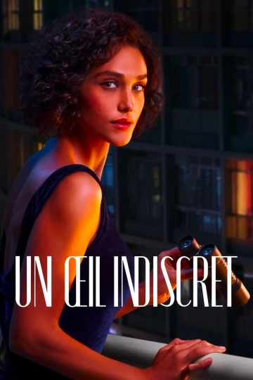 Un oeil indiscret Saison 1 FRENCH HDTV