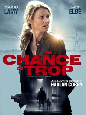 Une chance de trop S01E01 FRENCH HDTV