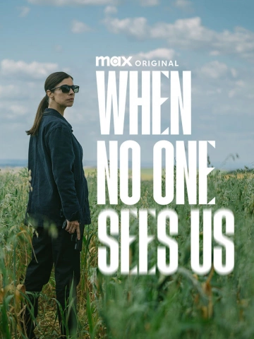 When No One Sees Us S01E01 VOSTFR HDTV 2025