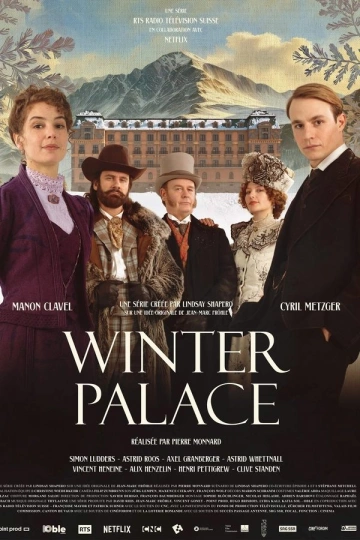 Winter Palace Saison 1 FRENCH HDTV 1080p 2024